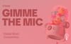 TikTok #GIMMETHEMIC