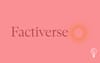 Factiverse