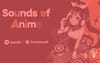 Spotify & Crunchyroll