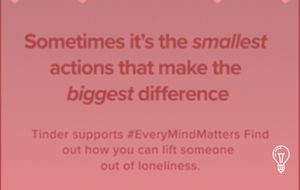 Tinder 'Every Mind Matters'