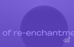 Age of Re-enchantment