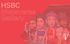 HSBC 'Metaverse Gallery'