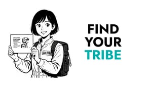 Find Your Tribe