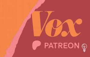 Vox & Patreon
